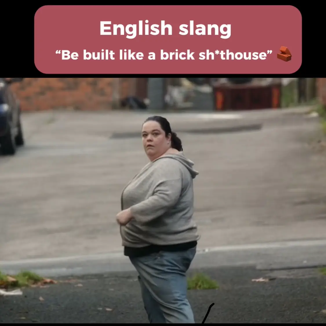 What does “be built like a brick shithouse” mean? Learn right now with ...